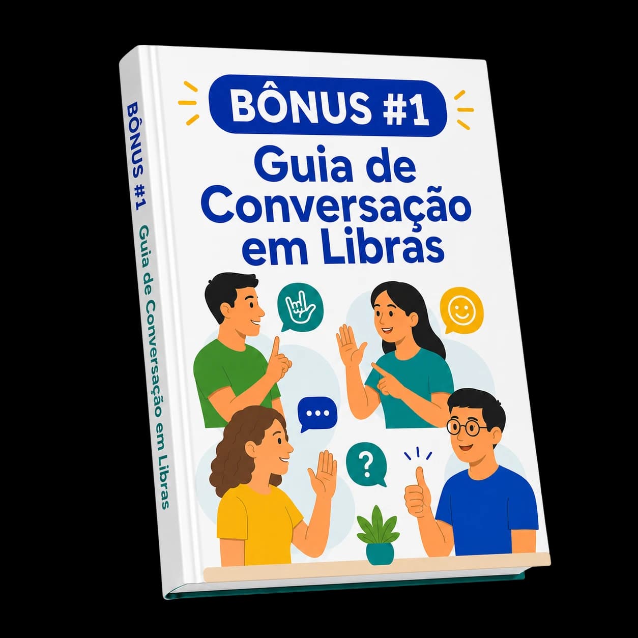 Bônus 01: Roteiro de Conversação em Libras